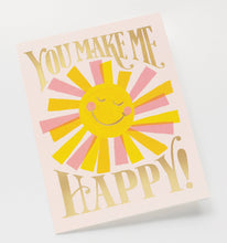 Load image into Gallery viewer, You Make Me Happy Card