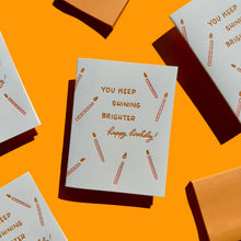 Load image into Gallery viewer, Shining Brighter Birthday Card