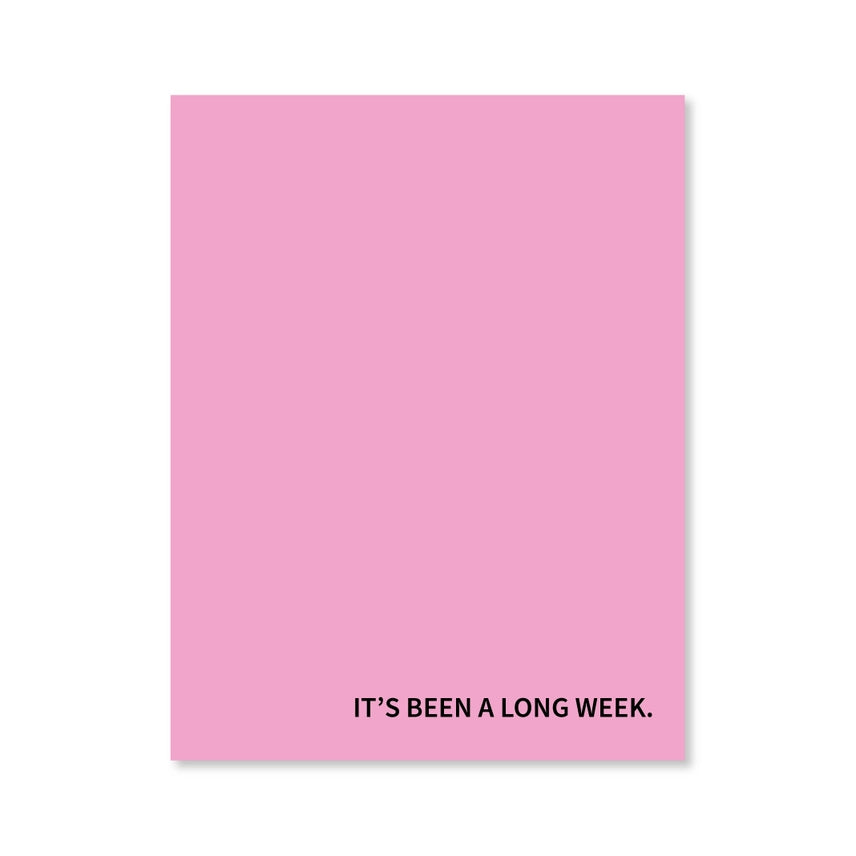 Long Week Notepad - Pink