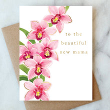 Load image into Gallery viewer, Orchid Mama Greeting Card | New Mom Baby Shower Card
