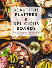 Load image into Gallery viewer, Beautiful Platters &amp; Delicious Boards
