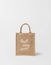 Load image into Gallery viewer, Reusable Gift Tote - Best Day Ever
