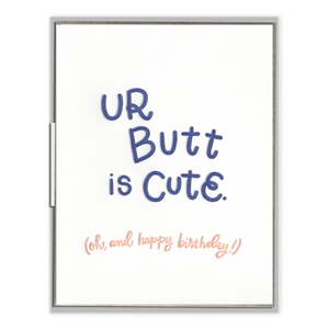 UR Butt Birthday Card
